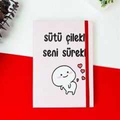 Sütü Çilekli Seni Sürekli Defter