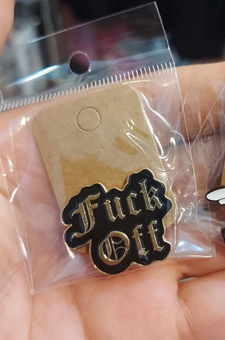 F*ck Off Metal Rozet