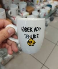 Göbek Adım Tehlike Bardak
