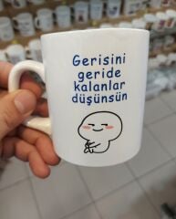 Gersini Geride Kalanlar Düşünsün Bardak